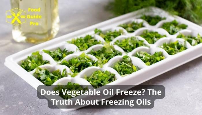 does-vegetable-oil-freeze-the-truth-about-freezing-oils